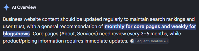 Close-up of Google AI Overview, highlighting monthly and weekly content update guidance.