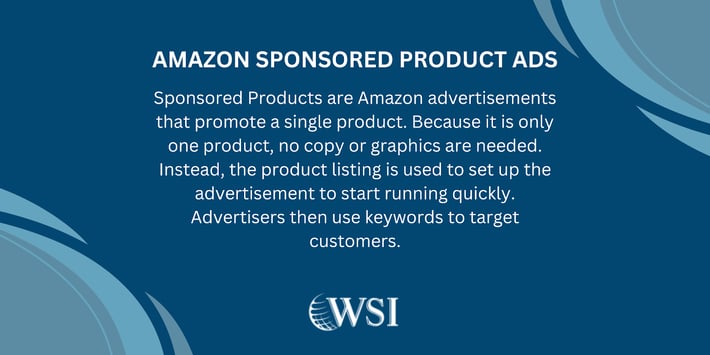 Amazon Sponsored Product Ads explanation, showcasing how to promote a single product with Amazon ad types.
